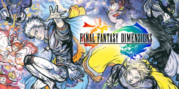 Final Fantasy Dimensions Banner | Dimensions | <!--:TH-->Final Fantasy Dimensions iPhone Game Review - ความสนุกที่สมแก่การรอคอย<!--:-->