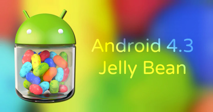 <!--:TH-->!!!10 ของใหม่ที่น่าสนใจ ที่อัพเกรดเพิ่มเข้ามาใน Android 4.3 <!--:--> 1 jellybean1 | <!--:TH-->!!!10 ของใหม่ที่น่าสนใจ ที่อัพเกรดเพิ่มเข้ามาใน Android 4.3 <!--:-->