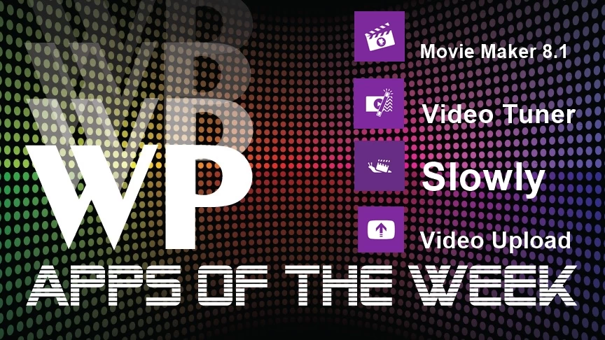 WP apps of the week 001 | App Of The Week | WP apps of the week: แนะนำ 3 แอพฯ สำหรับตัดต่อคลิปวีดีโอเทพที่สุดบน Windows Phone และอีก 2 แอพฯ มาเสริมทัพแบบเนียนๆ