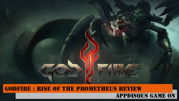 Godfire : Rise of the Prometheus Review