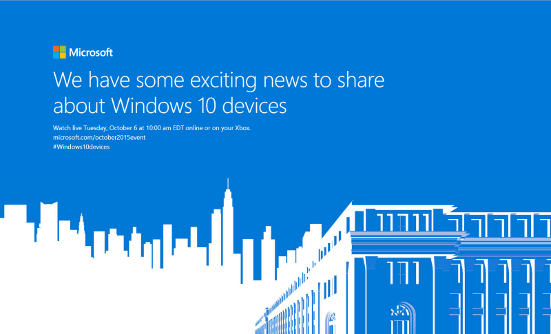 windows 10 event | News : Microsoft เผยจะเปิดตัวผลิตภัณฑ์รุ่นใหม่ที่จะมาพร้อม Windows 10 ในวันที่ 6 ตุลาคมนี้ ผ่าน Live Streaming