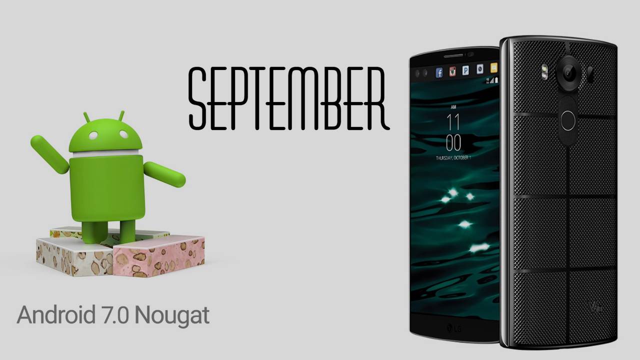 1470056514 3805 | Nexus | คอนเฟิร์มแล้ว LG V20 เปิดตัวกันยายนนี้ ได้กิน Nougat ตั้งแต่ในกล่องเป็นเครื่องแรกของโลก