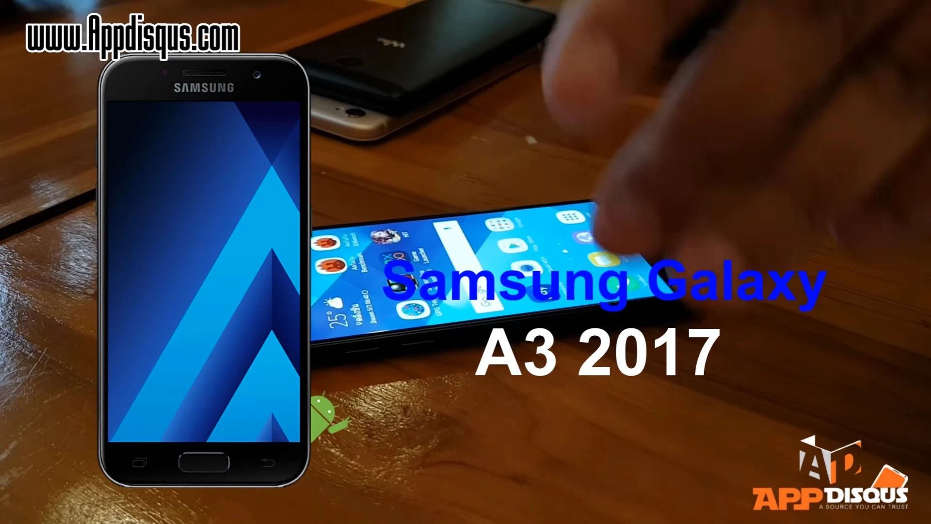samsung galaxy a3 2017 appdisqus | appdisqus hangout | คลิปรีวิวรุมวิจารณ์ Samsung Galaxy A3 2017 คุยเล่นๆ เป็นกับแกล้ม ^^