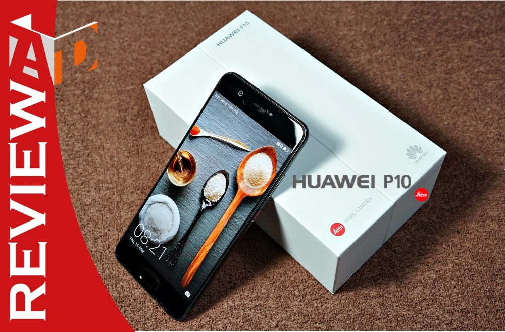 รีวิว Huawei P10 จับทดสอบการใช้งานภายใน ตัวเครื่อง กล้องถ่ายภาพ ข้อดีและข้อเสีย