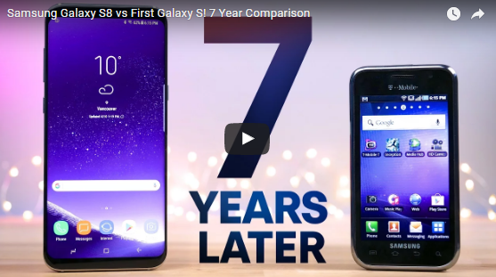 samsung galaxy s | galaxy s | คลิปเปรียบเทียบ Samsung Galaxy S8 กับ Galaxy S รุ่นแรก มาดูวิวัฒนาการกันว่ามันมาไกลมากขนาดไหน