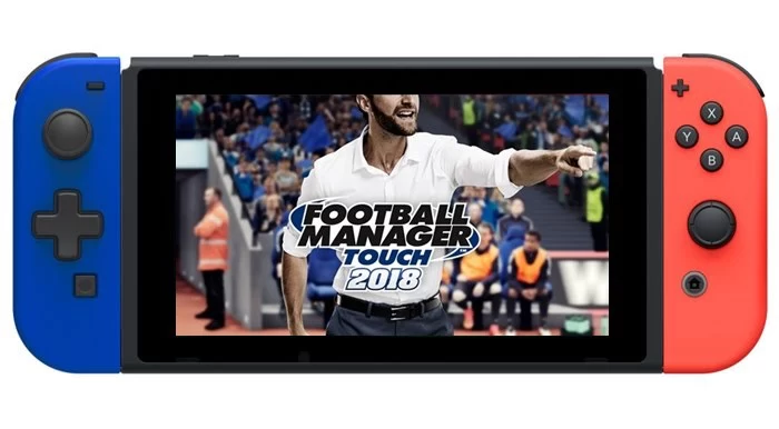 sssss | Football Manager Touch 2018 | คอเกมเตรียมเฮเกม Football Manager เตรียมลง Nintendo Switch