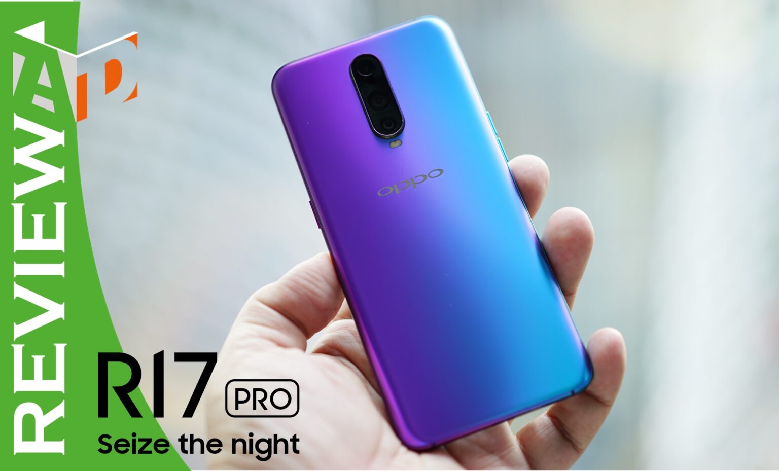 รีวิว OPPO R17 Pro แค่เรื่องกล้อง กับเรื่องชาร์จ ก็สุดยอดแล้ว!