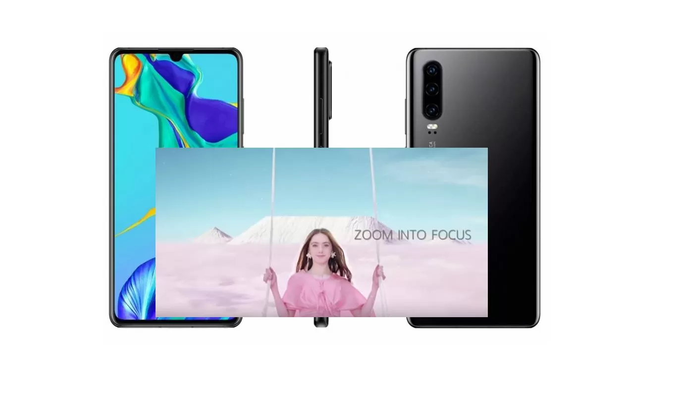 Huawei ปล่อยคลิปตัวอย่างโชว์ลูกเล่น Huawei P30 ที่เน้นซูมภาพและถ่ายในที่แสงน้อย 1 P30 a 2 | Huawei P30 | Huawei ปล่อยคลิปตัวอย่างโชว์ลูกเล่น Huawei P30 ที่เน้นซูมภาพและถ่ายในที่แสงน้อย
