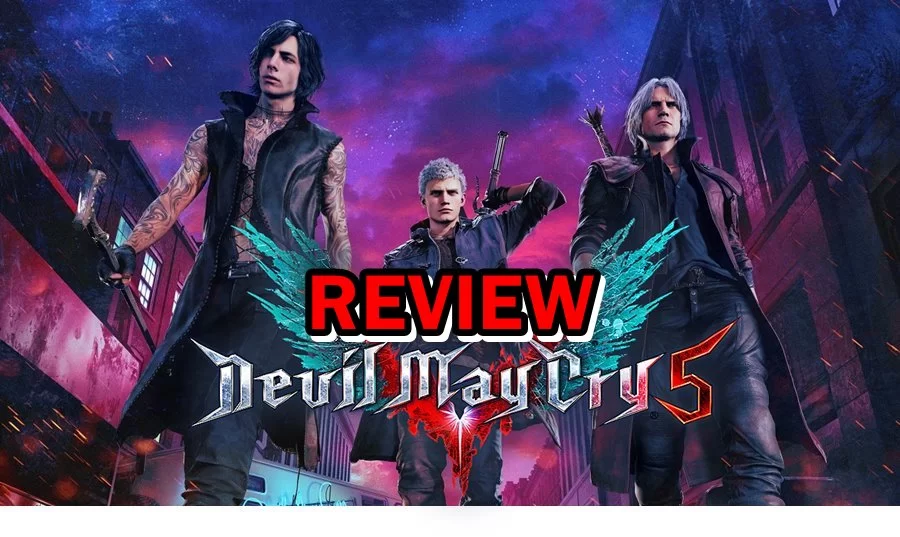 devil may cry 5 review | Devil May Cry 5 | [รีวิวเกม] Devil May Cry 5 ตำนานปีศาจหลั่งน้ำตาที่ไม่ยอมเปลี่ยนแปลง