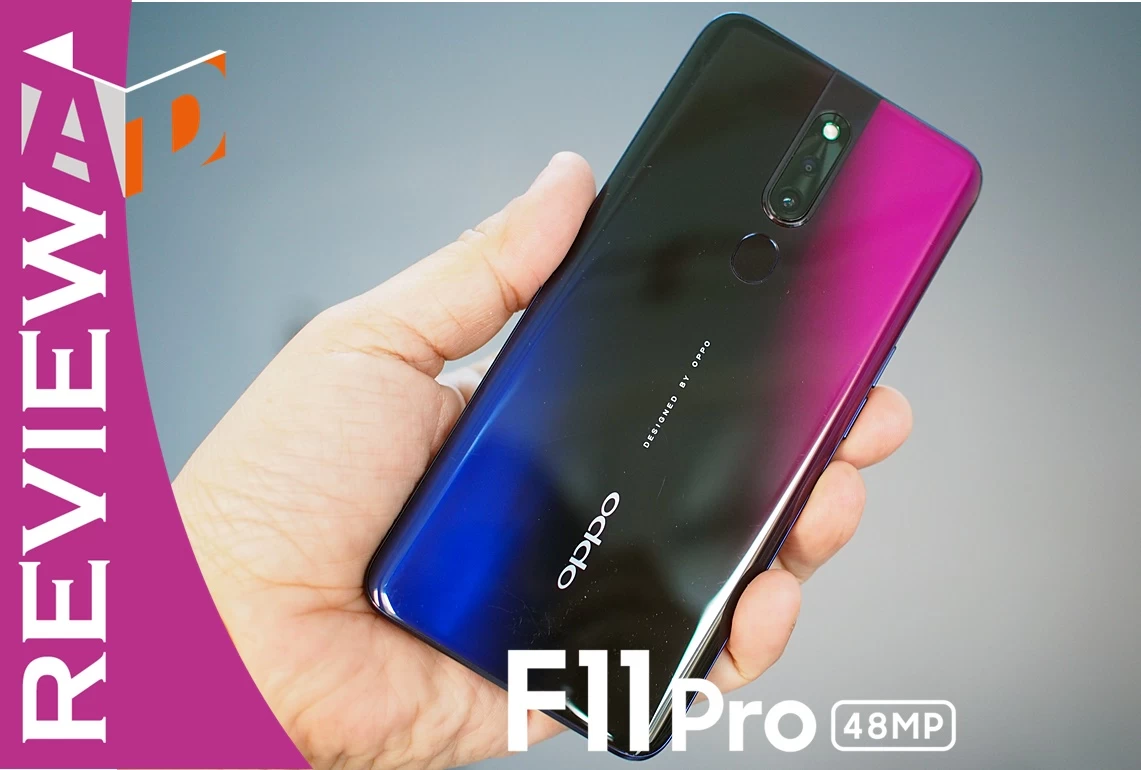 รีวิว OPPO F11 Pro สวยงาม ล้ำยุค คุณภาพสูง และราคาไม่แพง 1 review oppo f11 pro | OPPO | รีวิว OPPO F11 Pro สวยงาม ล้ำยุค คุณภาพสูง และราคาไม่แพง