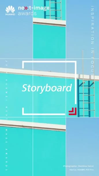 NEXT IMAGE Storyboard | Huawei | Huawei เชิญชวนคนไทยร่วมส่งภาพเข้าประกวด แคมเปญ “NEXT-IMAGE Awards 2019” ลุ้นเงินรางวัลมากมาย