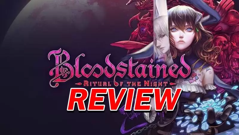 รีวิวเกม Bloodstained Ritual of the Night เกมจากผู้สร้าง Castlevania 1 Bloodstained Ritual of the Night review ss | Bloodstained Ritual of the Night | รีวิวเกม Bloodstained Ritual of the Night เกมจากผู้สร้าง Castlevania
