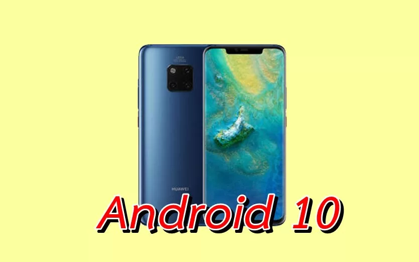 ข่าวดี Huawei Mate 20 Pro เริ่มได้อัปเดทเป็น Android 10 แล้ว 1 Android 10 mate 20 | Android 10 | ข่าวดี Huawei Mate 20 Pro เริ่มได้อัปเดทเป็น Android 10 แล้ว
