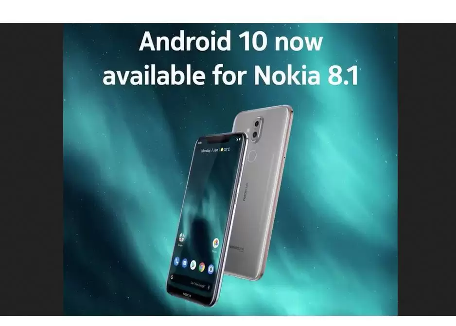 nokia8 | Android 10 | Nokia 8.1 จะเริ่มรับการอัพเดท Android 10 เป็นรุ่นแรก