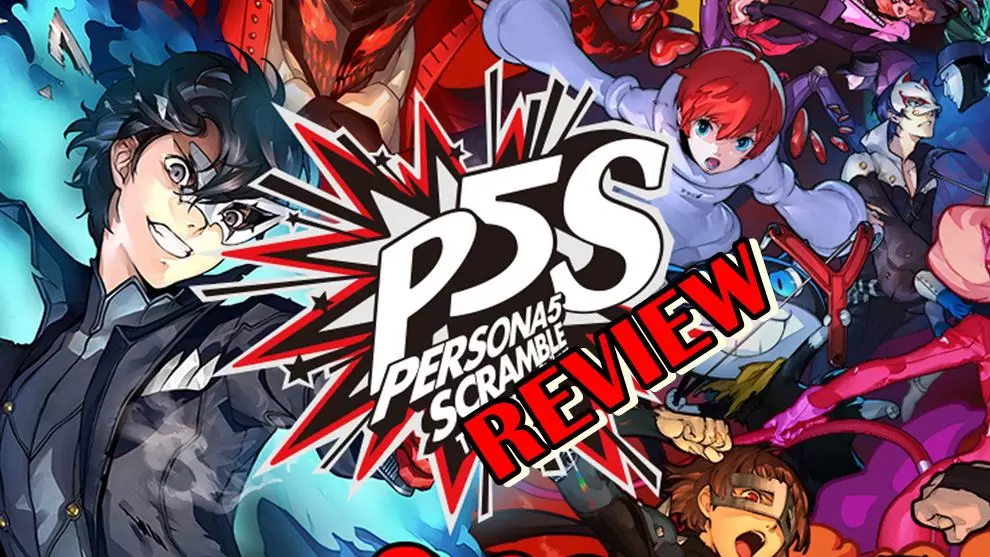 Persona 5 Scramble The Phantom Strikers | Game Review | [รีวิวเกม] Persona 5 Scramble The Phantom Strikers ภาคสปินออฟสนุกกว่าที่คาดมันส์กว่าที่คิด