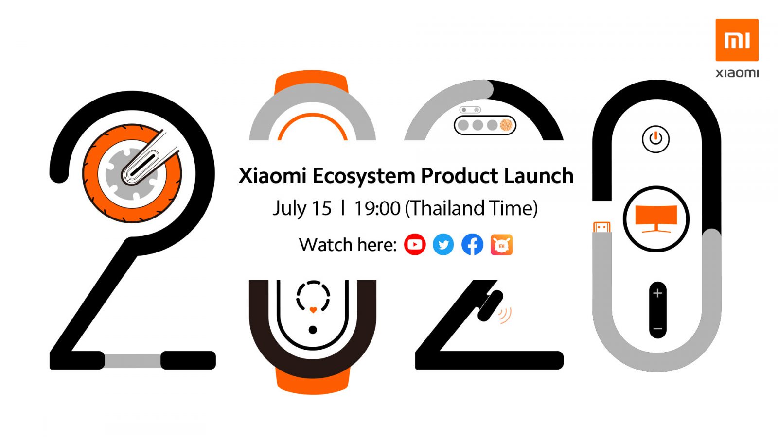 เตรียมพบ การเปิดตัวสุดยอดนวัตกรรมแห่งปี 2020 ในงาน “Xiaomi Ecosystem Product Launch Event” วันที่ 15 กรกฎาคมนี้ เวลา 19:00 น. 1 Xiaomi Ecosystem Product Launch Event | Xiaomi | เตรียมพบ การเปิดตัวสุดยอดนวัตกรรมแห่งปี 2020 ในงาน “Xiaomi Ecosystem Product Launch Event” วันที่ 15 กรกฎาคมนี้ เวลา 19:00 น.