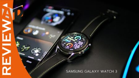 รีวิว Samsung Galaxy Watch3 LTE สมาร์ทวอทช์ตัวท็อป เก่งสุด ดูแลตรวจวัดสุขภาพได้รอบด้าน