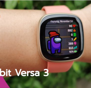 IMG 20201112 145719 | FitBit | รีวิว Fitbit Versa 3 ที่มาพร้อมฟีเจอร์ใหม่ เน้นตรวจสุขภาพและ GPS ในตัว