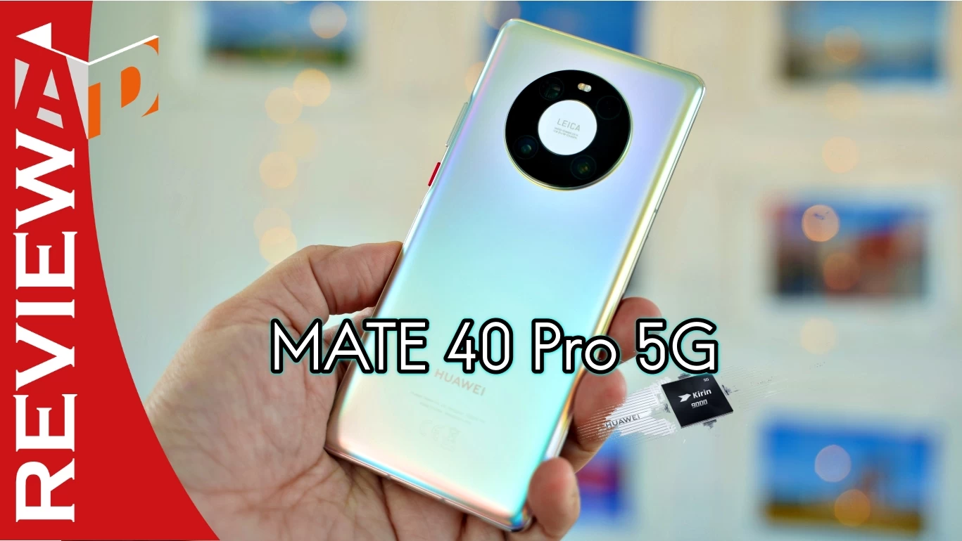 review Huawei MATE 40 Pro 5G Appdisqus | 5G | รีวิว HUAWEI Mate 40 Pro 5G สมาร์ทโฟนดีที่สุดที่ Mate เคยทำมา
