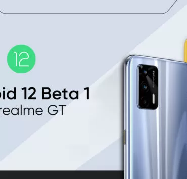 realme Android12 Photo 1 | Andriod 12 Beta 1 | realme รองรับ Andriod 12 Beta 1 พร้อมใช้งานบน realme GTภายในเดือนพฤษภาคม
