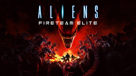เปิดตัวเกม Aliens: Fireteam Elite เกมยิงเอเลี่ยนบน คอนโซลและพีซี
