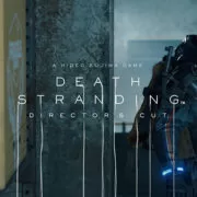 Death Stranding DC 06 10 21 | Death Stranding | เปิดตัวเกม Death Stranding Director’s Cut บน PlayStation 5