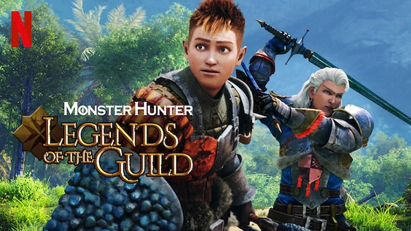 เกม Monster Hunter จะเป็นการ์ตูนฉายทางช่อง Netflix 1 MH Legends of the Guild 07 15 21 | Monster Hunter | เกม Monster Hunter จะเป็นการ์ตูนฉายทางช่อง Netflix