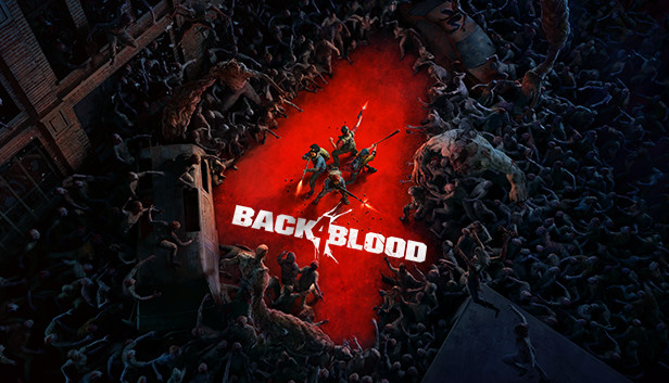 capsule 616x353 3 | Back 4 Blood | ประสบการณ์การเล่น Back 4 Blood เกมแนว PVE ตัวใหม่สุดมัน!
