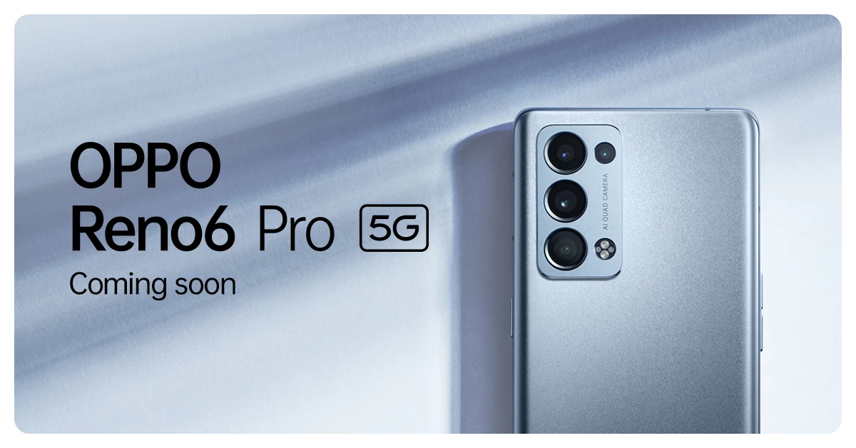 เตรียมพบกับ! OPPO Reno6 Pro 5G รุ่นท็อป ใหม่ล่าสุด ขุมพลังระดับแฟล็กชิพและฟีเจอร์เพื่อการถ่ายพอร์ตเทรต 26 สิงหาคมนี้ 1 image001 1 | OPPO | เตรียมพบกับ! OPPO Reno6 Pro 5G รุ่นท็อป ใหม่ล่าสุด ขุมพลังระดับแฟล็กชิพและฟีเจอร์เพื่อการถ่ายพอร์ตเทรต 26 สิงหาคมนี้