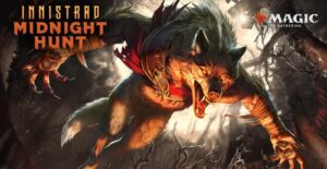 เผชิญสิ่งที่คุณกลัวไปกับ ชุดการ์ดใหม่ “Midnight Hunt” ของ Magic: The Gathering”