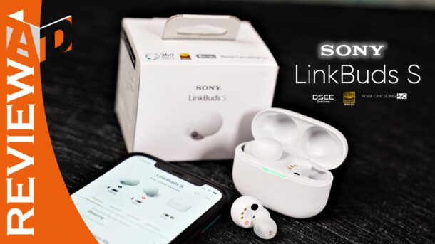 Review-Sony-LinkBuds-S-Appdisqus-