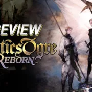 0 1 | Game Review | รีวิว Tactics Ogre: Reborn เกมเดิมเพิ่มเติมคือปรับปรุงให้ยอดเยี่ยมขึ้น