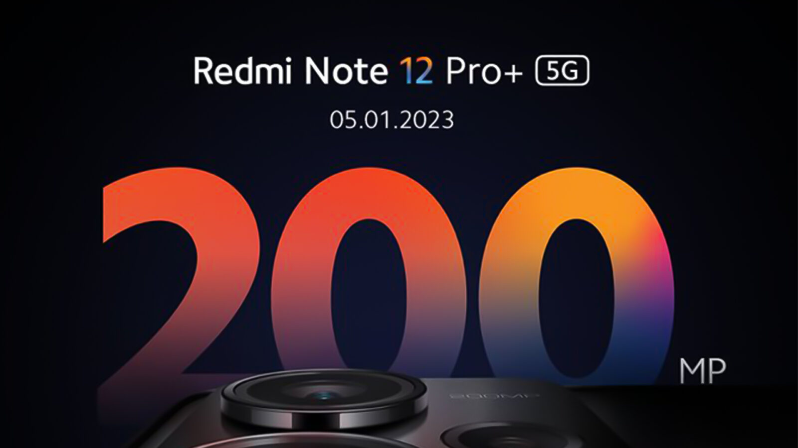 22 | Redmi Note 12 Pro+ | Redmi Note 12 Pro+ กล้องความละเอียด 200MP เตรียมเปิดตัววันที่ 5 มกราคม 2023