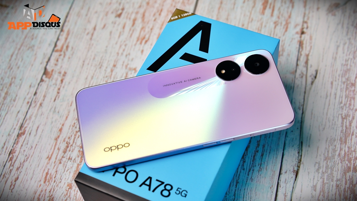 OPPO A78 5GDSC05440 | A78 5G | รีวิว OPPO A78 5G ตัวเลือกที่ดีสุดของสมาร์ทโฟน 5G ราคาไม่ถึงหมื่น
