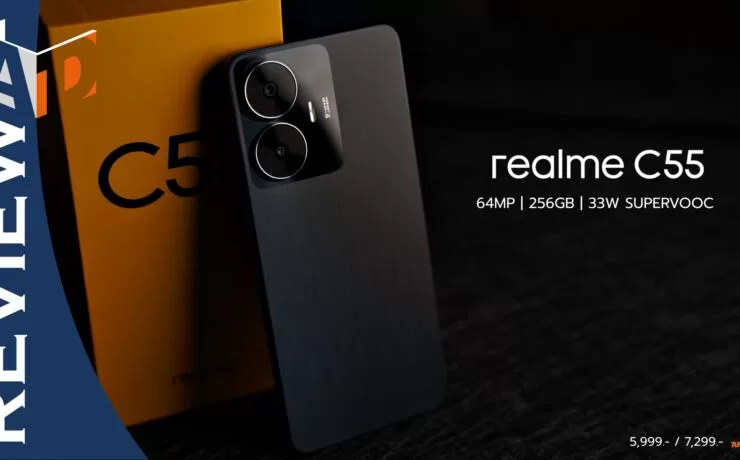 DSC07699 | Mobile Phone | รีวิว realme C55 อัปเกรดสเปคใหญ่ ขึ้นแชมป์ความคุ้ม เหนือทุกรุ่นในเรทราคา