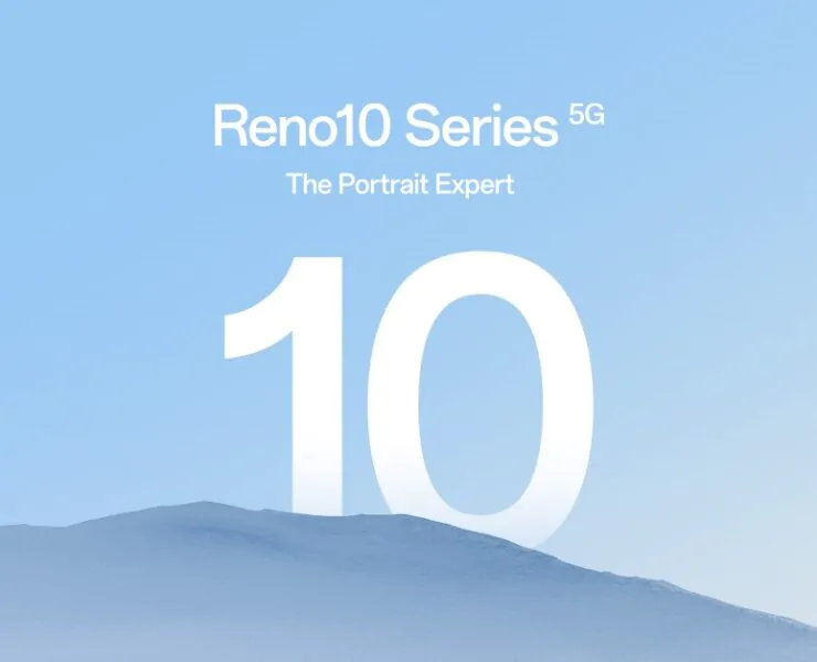 111 | OPPO | OPPO เตรียมเปิดตัว Reno10 Series 5G ครั้งแรกในสมาร์ตโฟนระดับกลางที่กล้องพอร์ตเทรตซูมได้
