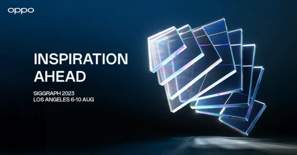 Thumbnail 1 | OPPO | OPPO จัดโชว์นวัตกรรมด้านกราฟิกมือถือล่าสุด ในงาน SIGGRAPH 2023