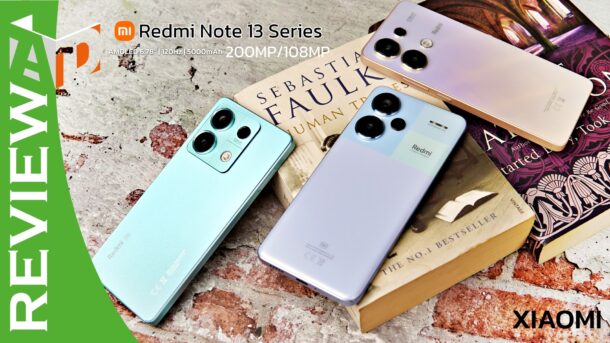Xiaomi Redmi Note 13 Series REview | Note 13 | รีวิว Xiaomi Redmi Note 13 | Note 13 5G และ Redmi Note 13 Pro+ 5G ของดีที่มาเป็นชุด!!