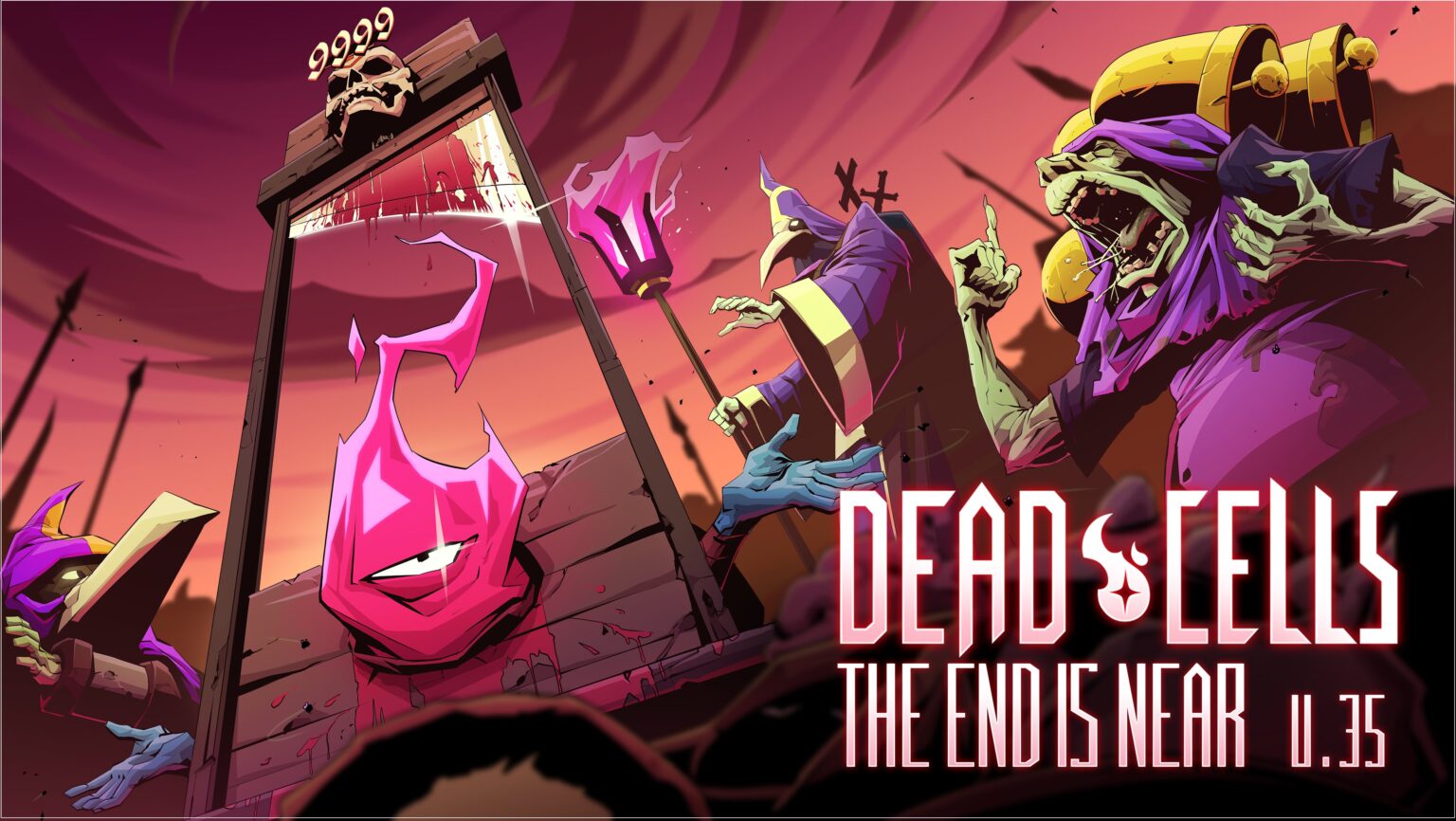 อัพเดทสุดท้ายของ Dead Cells : The End Is Near จะมาในวันที่ 19 สิงหาคมนี้