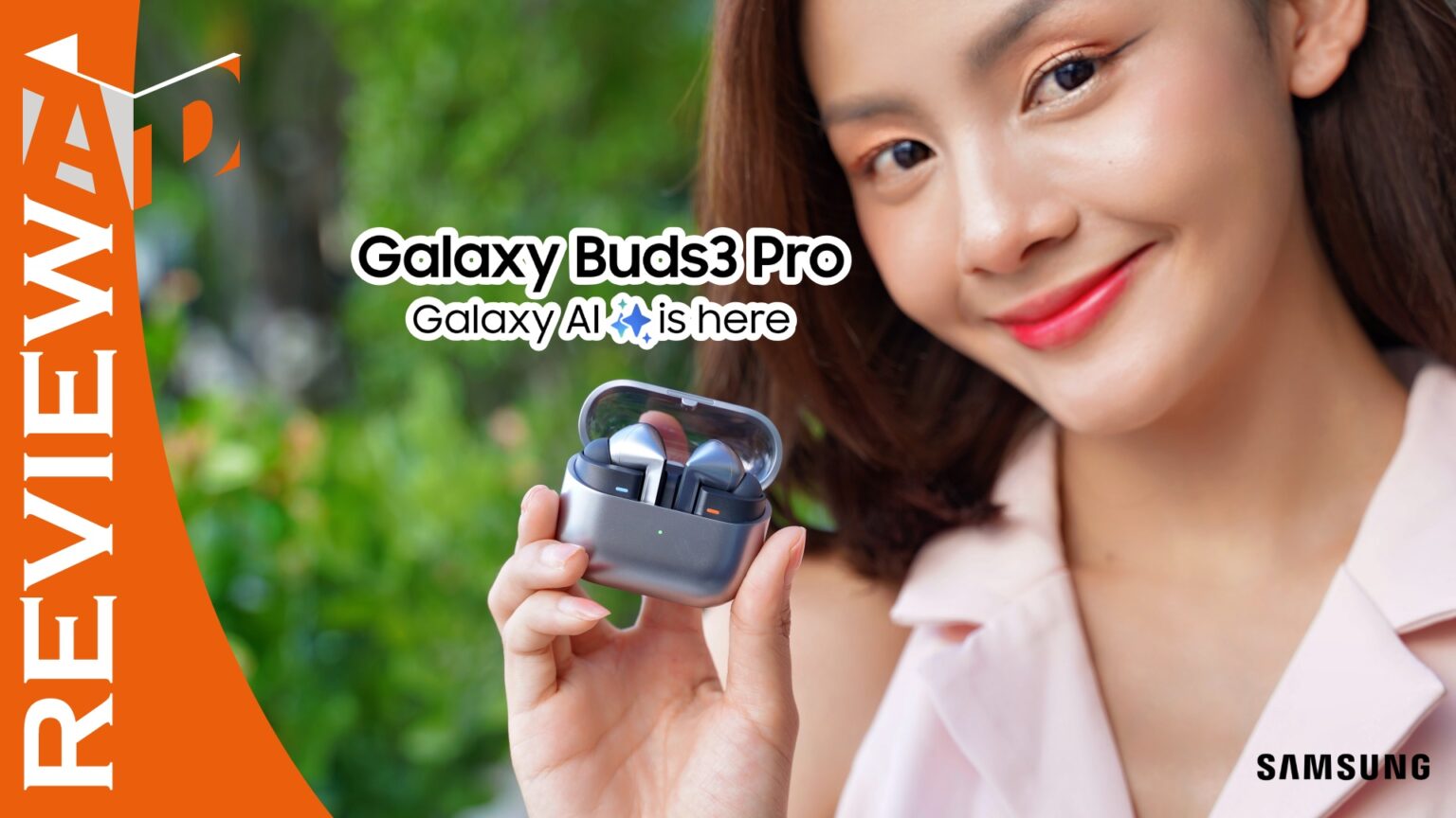 รีวิว Samsung Galaxy Buds3 Pro หูฟัง AI ตัดเสียงรบกวนอัตโนมัติตามสภาพแวดล้อม ให้คุณภาพเสียงระดับ Hi-Fi