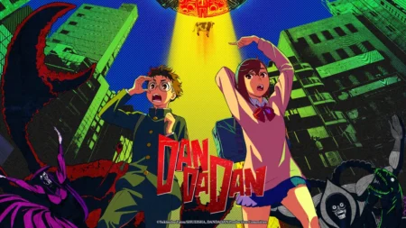 Dandadan มาแล้ว! สตรีมมิ่งตอนแรกในหลายแพลตฟอร์ม!