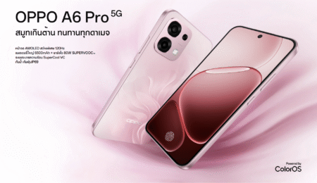 วางจำหน่ายแล้ว OPPO A6 Pro 5G สมูทเกินต้าน ทนทานทุกดาเมจ