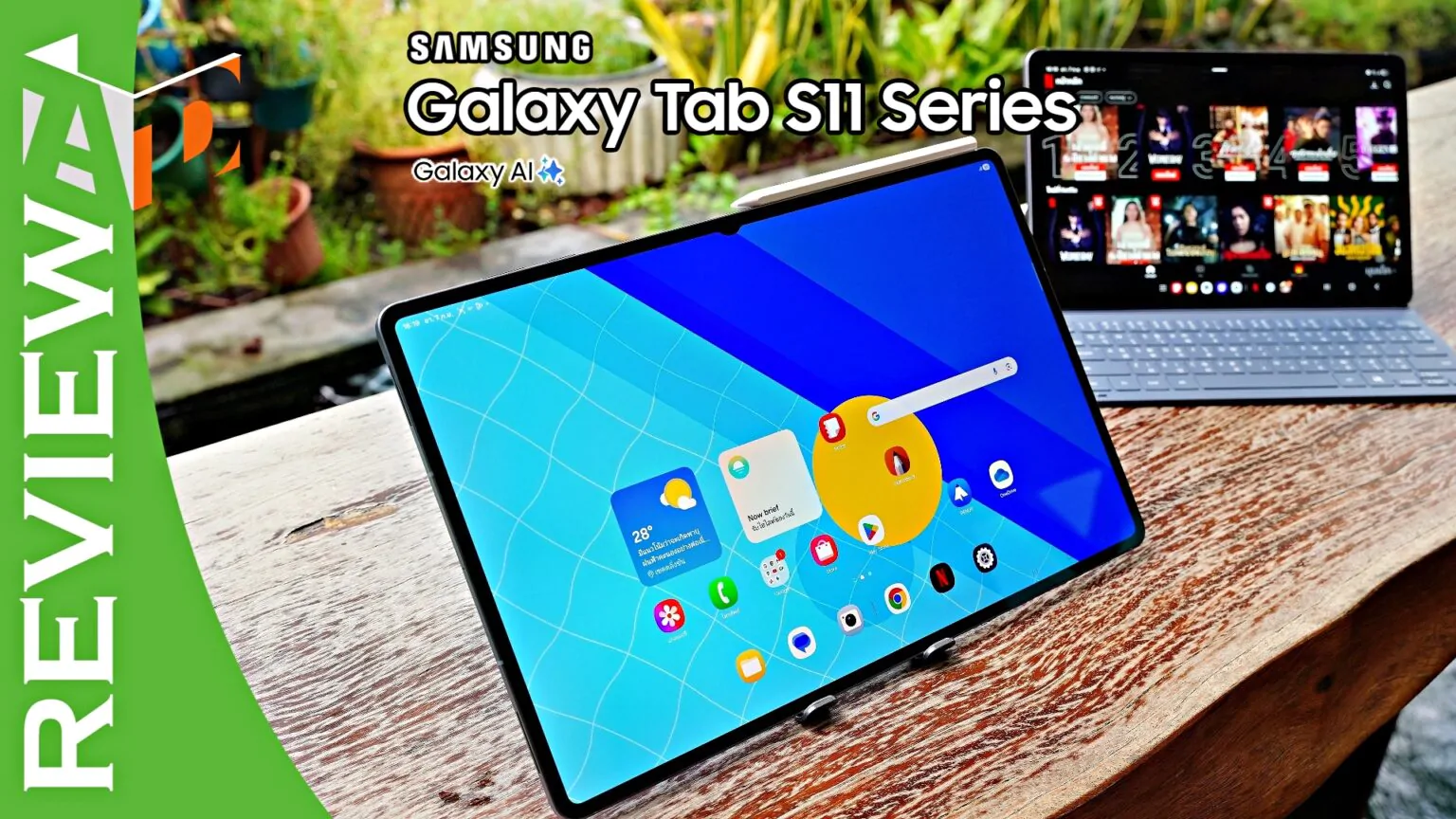รีวิว Samsung Galaxy Tab S11 และ Galaxy Tab S11 Ultra แท็บเล็ตพรีเมียมที่ทำงานแทนแล็ปท็อปได้จริง