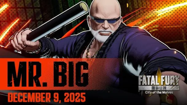 Fatal Fury: City of the Wolves เปิดตัวนักสู้ใหม่ Mr. Big!