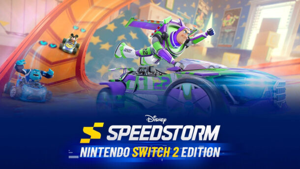 Disney Speedstorm เปิดให้เล่นแล้วบน Nintendo Switch 2 รองรับความละเอียดสูงและเฟรมเรตดีขึ้น