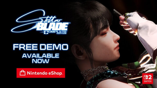 Stellar Blade Complete Edition เปิดให้ทดลองเล่นฟรีบน Nintendo Switch 2 แล้ว